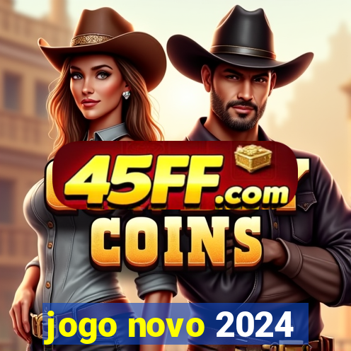 jogo novo 2024